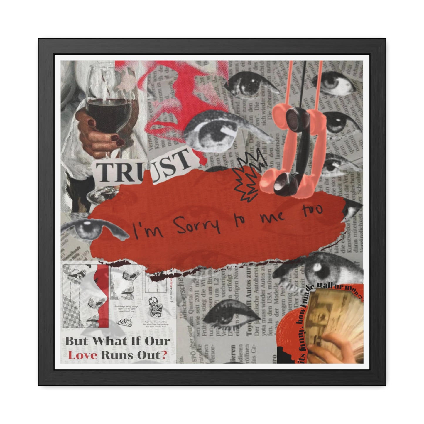 Sorry to Me Too Framed Poster